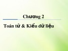 Bài giảng Tin học đại cương 2: Chương 2 - Nguyễn Thị Mỹ Truyền