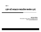 Bài giảng Quản trị nhân sự: Bài 3 - Ngô Quý Nhâm