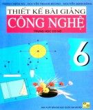  thiết kế bài giảng công nghệ 6: phần 1