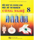  hỏi đáp và cách làm một số thí nghiệm công nghệ 8: phần 2