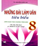  những bài làm văn tiêu biểu 8 (in lần thứ hai có chỉnh lí và bổ sung): phần 2