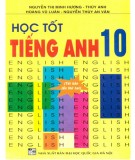  học tốt tiếng anh 10 (tái bản lần thứ hai): phần 1