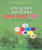  Ôn luyện và kiểm tra hóa học 10 (tái bản lần thứ nhất): phần 2