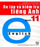  Ôn tập và kiểm tra tiếng anh quyển 11 (in lần 3): phần 1