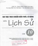  dạy học theo chuẩn kiến thức kĩ năng môn lịch sử lớp 10: phần 2