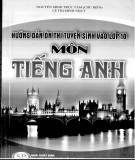  hướng dẫn ôn thi tuyển sinh vào lớp 10 môn tiếng anh