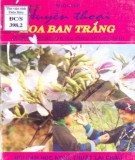  huyền thoại hoa ban trắng (truyện cổ các dân tộc thiểu số lai châu): phần 1