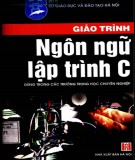 Giáo trình Ngôn ngữ lập trình C: Phần 2