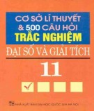  cơ sở lý thuyết và 500 câu hỏi trắc nghiệm Đại số và giải tích 11: phần 1