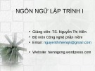 Bài giảng Ngôn ngữ lập trình Java: Java cơ bản - TS. Nguyễn Thị Hiền