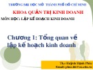 Bài giảng Lập kế hoạch kinh doanh: Chương 1 - ThS. Huỳnh Hạnh Phúc