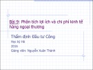 Bài giảng Thẩm định đầu tư công (2016): Bài 9 - Nguyễn Xuân Thành