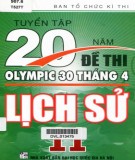  tuyển tập 20 năm đề thi olympic 30 tháng 4 lịch sử 11: phần 1