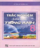  trắc nghiệm kiến thức tiếng anh 8: phần 1