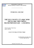 Luận văn Thạc sĩ Tâm lý học: Trí tuệ cảm xúc của học sinh trung học phổ thông thành phố Bảo Lộc – Lâm Đồng