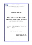 Luận văn Thạc sĩ Giáo dục học: Thiết kế bộ câu hỏi định hướng bài học lớp 10 trung học phổ thông chương trình Nâng cao