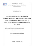 Luận văn Thạc sĩ Giáo dục học: Xây dựng và sử dụng câu hỏi trắc nghiệm trong dạy học chương "Sóng ánh sáng" và "Lượng tử ánh sáng" Vật lý THPT