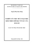 Luận văn Thạc sĩ Giáo dục học: Nghiên cứu một đồ án dạy học khái niệm giới hạn vô cực của hàm số