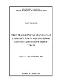 Luận văn Thạc sĩ Giáo dục học: Thực trạng công tác quản lý chất lượng bữa ăn của một số trường mầm non tại quận Bình Thạnh – TP.HCM