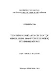 Luận văn Thạc sĩ Lịch sử: Tiến trình văn hóa của các dân tộc Khmer, Chăm, Hoa ở vùng Tây Nam bộ từ năm 1802 đến nay