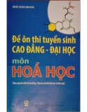  Đề ôn thi tuyển sinh cao đẳng - đại học môn hóa học