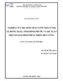 Luận văn Thạc sĩ Sinh học: Nghiên cứu hệ sinh thái vườn nhà ở thị xã Đồng Xoài, tỉnh Bình Phước và đề xuất một số giải pháp phát triển bền vững