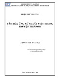 Luận văn Thạc sĩ Văn học: Văn hóa ứng xử người Việt trong truyện thơ Nôm