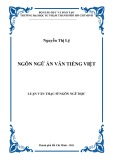Luận văn Thạc sĩ Ngôn ngữ học: Ngôn ngữ án văn tiếng Việt