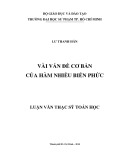 Luận văn Thạc sĩ Toán học: Vài vấn đề cơ bản của hàm nhiều biến phức