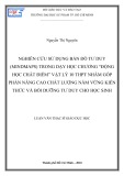 Luận văn Thạc sĩ Giáo dục học: Nghiên cứu sử dụng bản đồ tư duy (mindmaps) trong dạy học chương “Động học chất điểm” Vật lý 10 THPT nhằm góp phần nâng cao chất lượng nắm vững kiến thức và bồi dưỡng tư duy cho học sinh