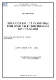 Luận văn Thạc sĩ Địa lý học: Phân tích kinh tế trang trại tỉnh Đồng Nai từ góc độ địa lí kinh tế - xã hội