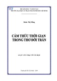 Luận văn Thạc sĩ Văn học: Cảm thức thời gian trong thơ đời Trần