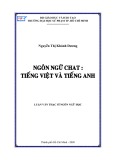 Luận văn Thạc sĩ Ngôn ngữ học: Ngôn ngữ chat - Tiếng Việt và tiếng Anh