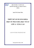 Luận văn Thạc sĩ Giáo dục học: Thiết kế sách giáo khoa điện tử phần Hóa học vô cơ lớp 11 - Nâng cao