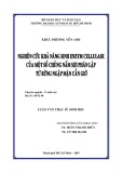 Luận văn Thạc sĩ Sinh học: Nghiên cứu khả năng Enzym Cellulase của một số chủng nấm sợi phân lập từ rừng ngập mặn Cần Giờ