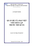 Luận văn Thạc sĩ Lịch sử: Quan hệ của Đại Việt với Chân Lạp trước thế kỉ XX