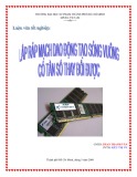 Luận văn tốt nghiệp Vật lý: Lắp ráp mạch dao động tạo sóng vuông có tần số thay đổi được