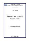 Luận văn Thạc sĩ Toán học: Định lý Hahn – Banach và ứng dụng