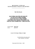 Luận văn Thạc sĩ Địa lý học: Quá trình chuyển đổi kinh tế từ sản xuất nông nghiệp sang sản xuất công nghiệp ở huyện Long Thành tỉnh Đồng Nai thời kỳ công nghiệp hóa - hiện đại hóa