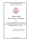 Thuyết minh đề tài NCKH cấp trường: Xây dựng thiết bị đầu cuối thu phát và đóng gói dữ liệu cho tàu cá sử dụng công nghệ định vị toàn cầu GPS