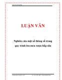 Luận văn tốt nghiệp: Nghiên cứu một số thông số trong quy trình len men rượu bắp sữa