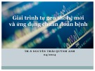 Bài giảng Giải trình tự gen thế hệ mới và ứng dụng chuẩn đoán bệnh