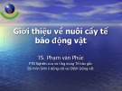 Bài giảng Giới thiệu về nuôi cấy tế bào động vật