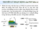 Bài giảng Nguyên lý hoạt động của PMT hữu cơ