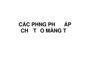 Bài giảng Các phương pháp chế tạo màng từ