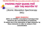 Bài giảng Phương pháp quang phổ hấp thụ nguyên tử (Atomic Absorption Spectroscopy AAS)