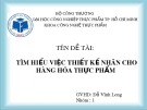 Thuyết trình nhóm đề tài: Tìm hiểu việc thiết kế nhãn cho hàng hóa thực phẩm được