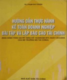  hướng dẫn thực hành kế toán doanh nghiệp - bài tập và lập báo cáo tài chính: phần 2