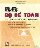  56 bộ đề thi toán lớp 5 (luyện thi hết bậc tiểu học): phần 2