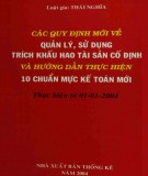  các quy định mới về quản lý, sử dụng trích khấu hao tài sản cố định và hướng dẫn thực hiện 10 chuẩn mực kế toán mới: phần 1